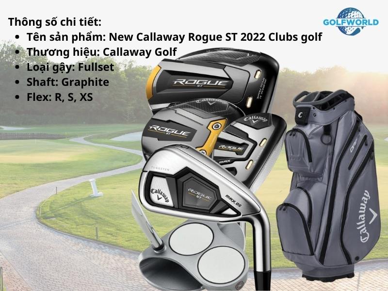 Bộ gậy golf Fullset Callaway Rogue ST 2022 được phân phối chính hãng bởi Golfworld