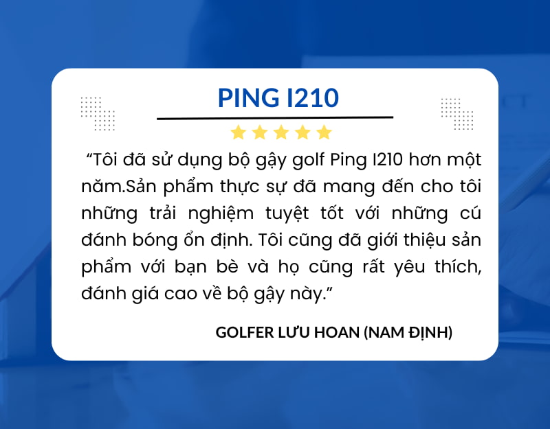 Ping I210 được nhiều golfer Việt yêu thích sử dụng