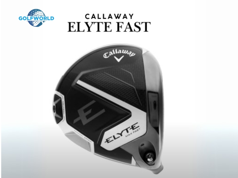 Gậy golf Driver Callaway Elyte Max Fast